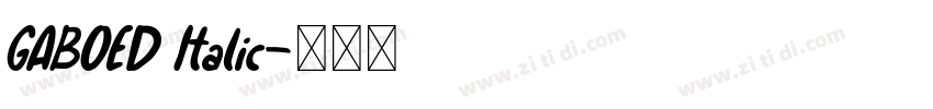 GABOED Italic字体转换
